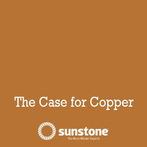 Sunstone's Omega Welder Paving the Way for Copper Welding